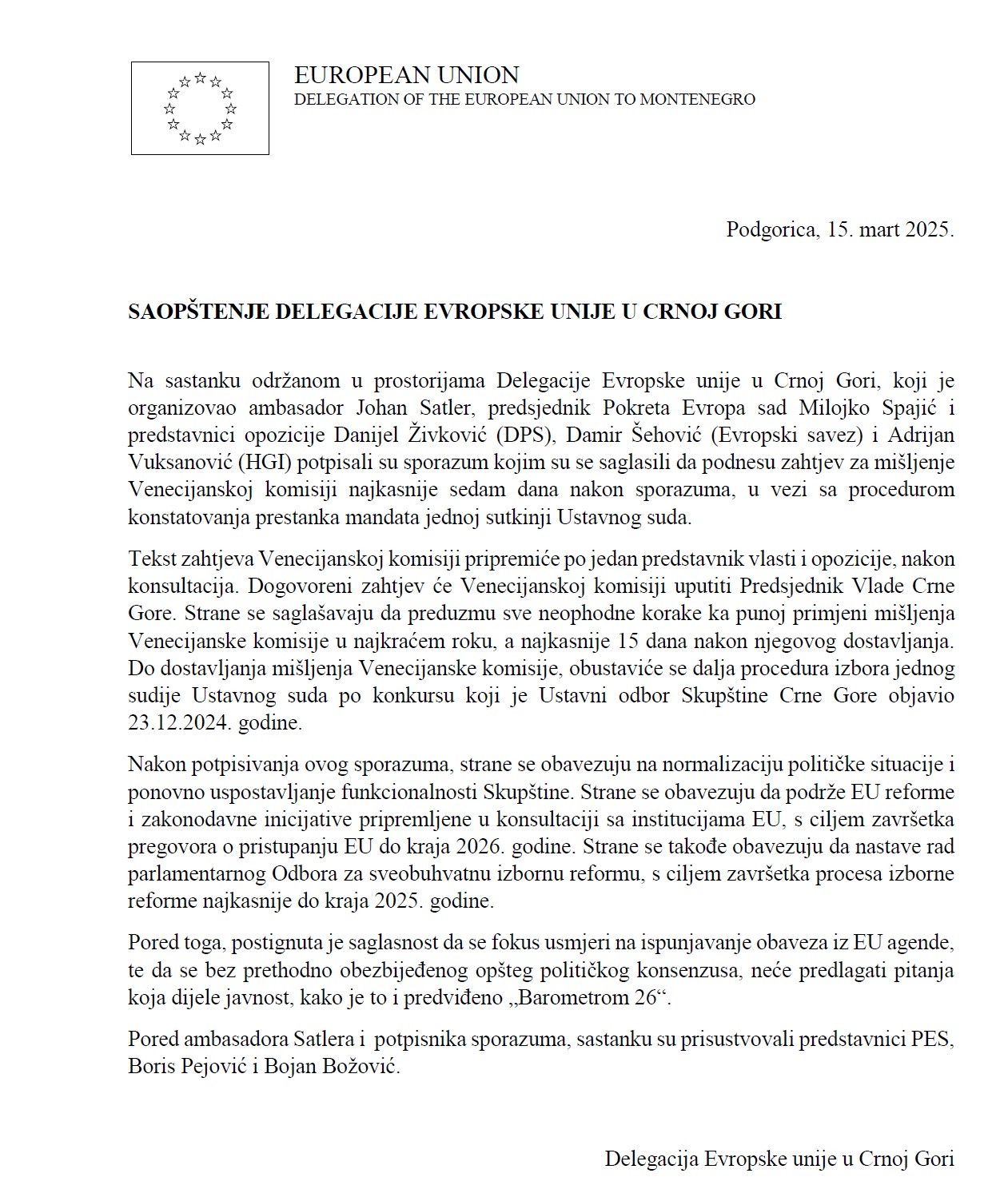 DOKAZ O DOGOVORU, BEZ ANDRIJE MANDIĆA: Saopštenje Delegacije Evropske komisije