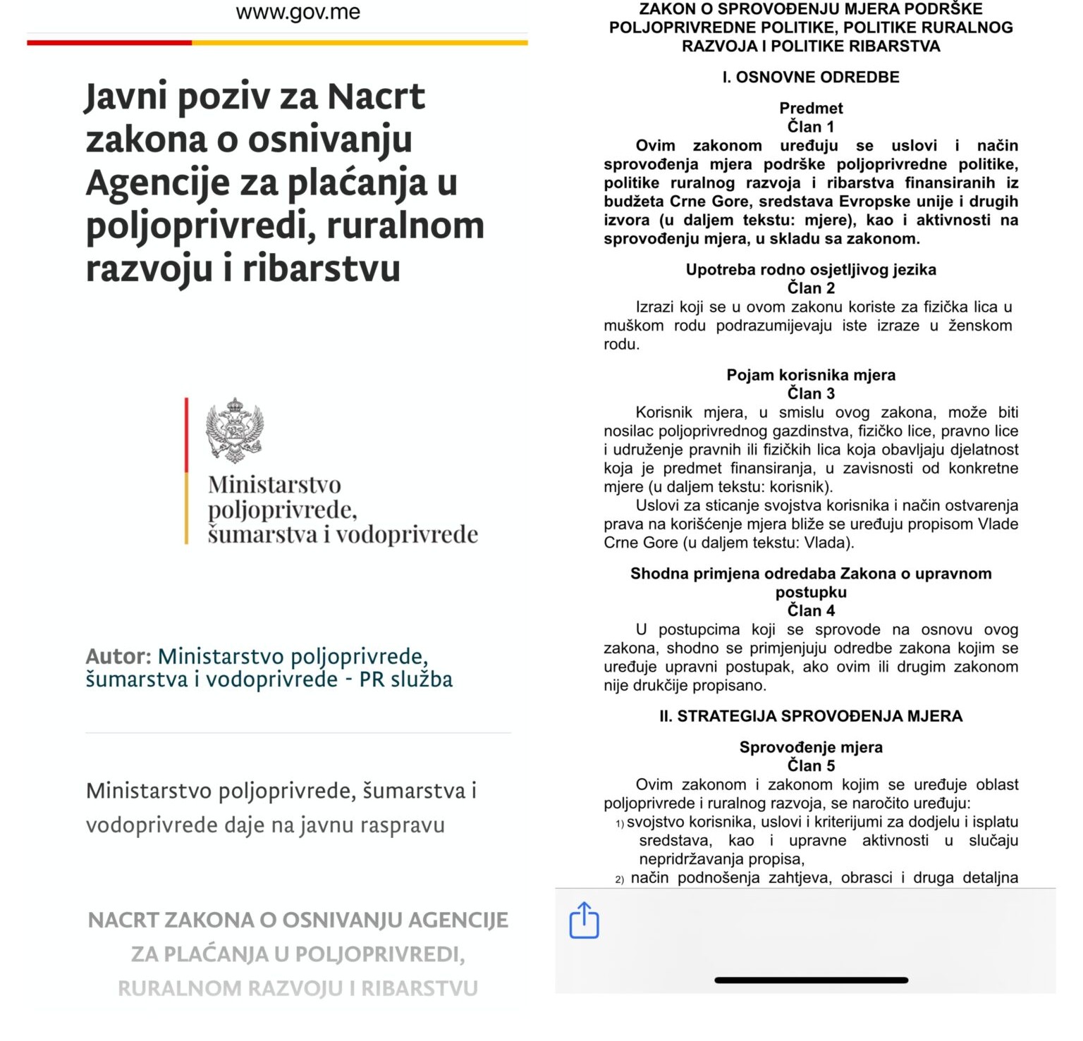 Zakon o Agenciji za plaćanje u dvije verzije: Prva koja je na sajtu Vlade i koja je prošla javnu raspravu i druga kao pokušaj Jokovićeve grupe da zadrži kontrolu novca iz EU