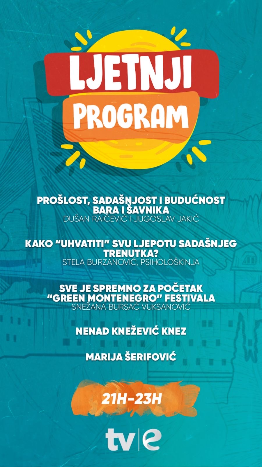 Ljetnje veče na TV E (Foto: TV E)