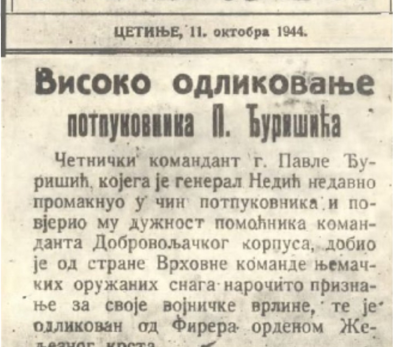 NAGRADA ZA IZDAJU DOMOVINE: Objava da je Hitler odlikovao Đurišića željeznim krstom 